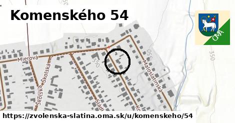 Komenského 54, Zvolenská Slatina