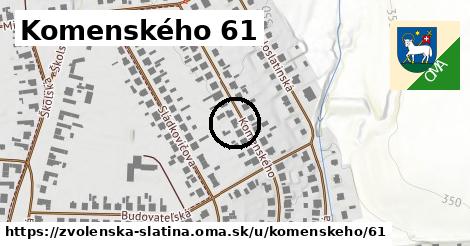 Komenského 61, Zvolenská Slatina