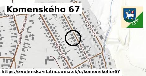 Komenského 67, Zvolenská Slatina