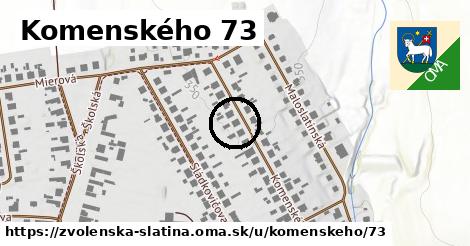 Komenského 73, Zvolenská Slatina