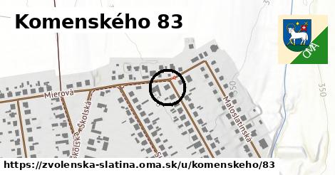 Komenského 83, Zvolenská Slatina