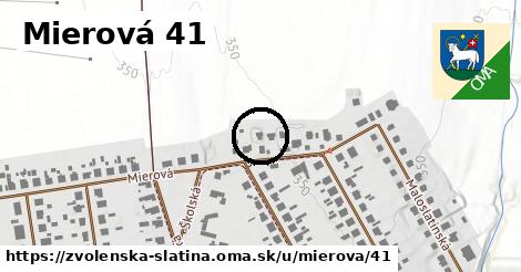 Mierová 41, Zvolenská Slatina