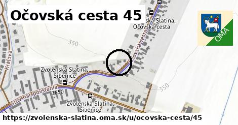 Očovská cesta 45, Zvolenská Slatina