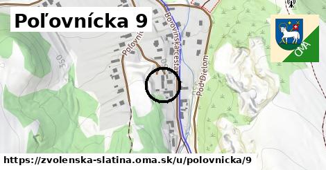 Poľovnícka 9, Zvolenská Slatina