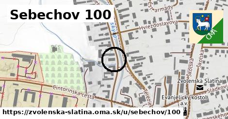 Sebechov 100, Zvolenská Slatina