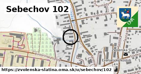 Sebechov 102, Zvolenská Slatina