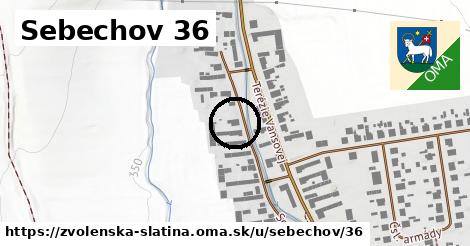 Sebechov 36, Zvolenská Slatina