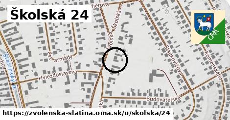 Školská 24, Zvolenská Slatina