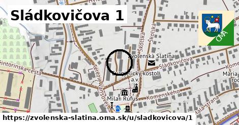 Sládkovičova 1, Zvolenská Slatina