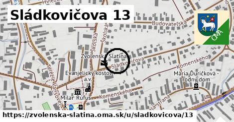 Sládkovičova 13, Zvolenská Slatina