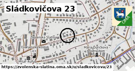 Sládkovičova 23, Zvolenská Slatina