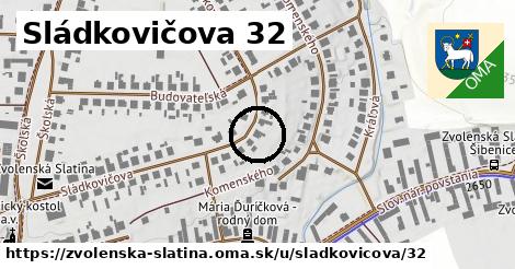 Sládkovičova 32, Zvolenská Slatina
