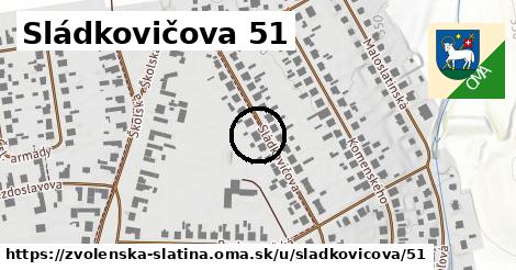 Sládkovičova 51, Zvolenská Slatina