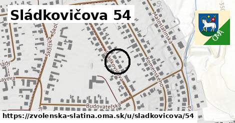 Sládkovičova 54, Zvolenská Slatina