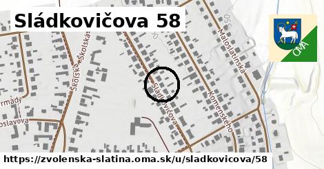 Sládkovičova 58, Zvolenská Slatina