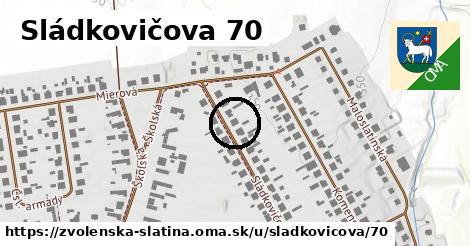 Sládkovičova 70, Zvolenská Slatina