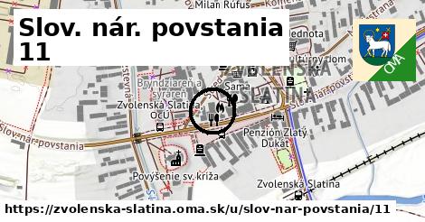 Slov. nár. povstania 11, Zvolenská Slatina