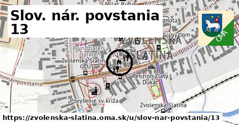 Slov. nár. povstania 13, Zvolenská Slatina