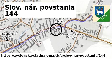 Slov. nár. povstania 144, Zvolenská Slatina