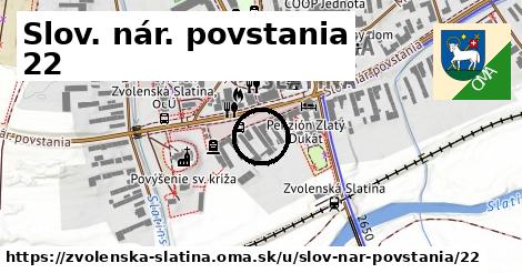 Slov. nár. povstania 22, Zvolenská Slatina