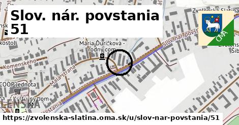 Slov. nár. povstania 51, Zvolenská Slatina