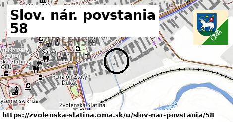 Slov. nár. povstania 58, Zvolenská Slatina