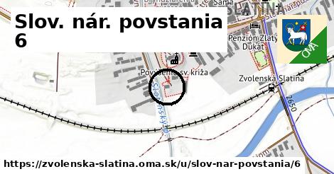 Slov. nár. povstania 6, Zvolenská Slatina