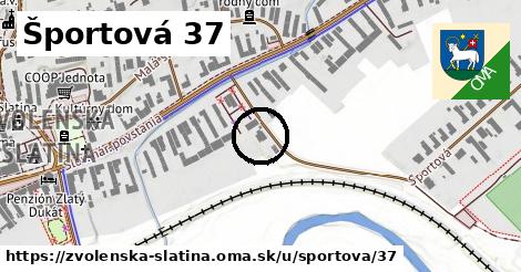 Športová 37, Zvolenská Slatina