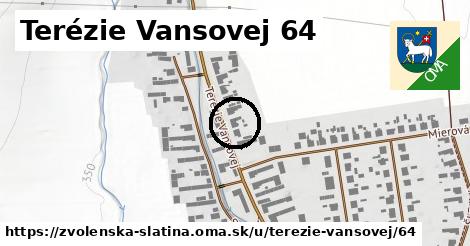 Terézie Vansovej 64, Zvolenská Slatina