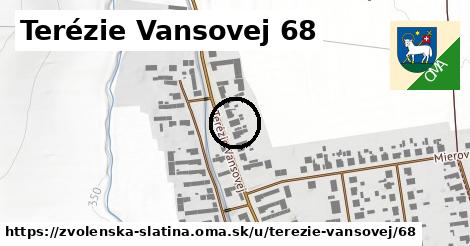 Terézie Vansovej 68, Zvolenská Slatina