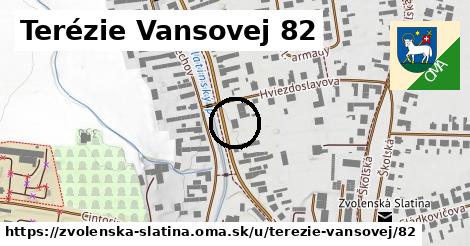 Terézie Vansovej 82, Zvolenská Slatina