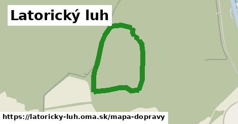 ikona Latorický luh: 0 m trás mapa-dopravy v latoricky-luh