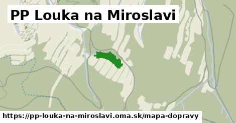 ikona PP Louka na Miroslavi: 0 m trás mapa-dopravy v pp-louka-na-miroslavi