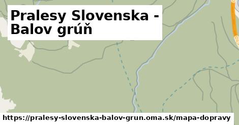 ikona Pralesy Slovenska - Balov grúň: 0 m trás mapa-dopravy v pralesy-slovenska-balov-grun