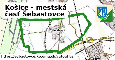 ulice v Košice - mestská časť Šebastovce