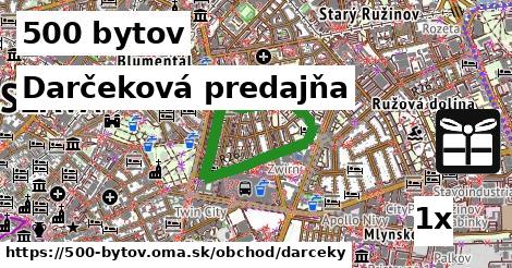 Darčeková predajňa, 500 bytov