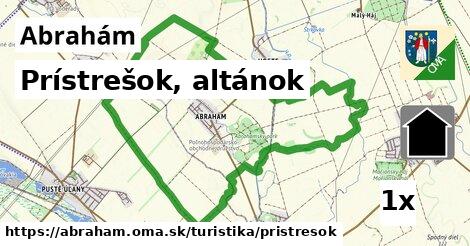 Prístrešok, altánok, Abrahám