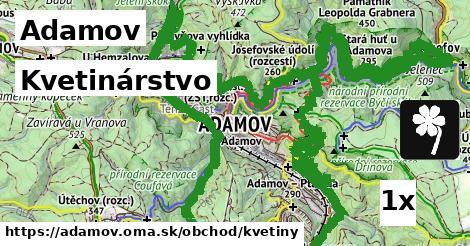 Kvetinárstvo, Adamov