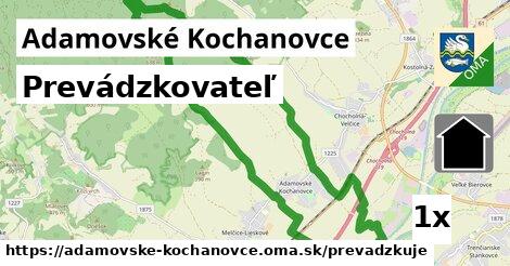 prevádzkovateľ v Adamovské Kochanovce