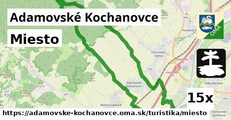 Miesto, Adamovské Kochanovce