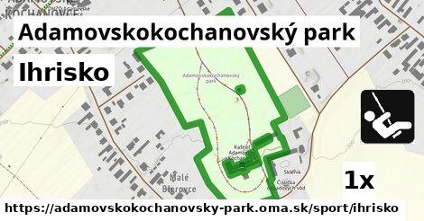 Ihrisko, Adamovskokochanovský park