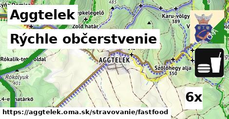 rýchle občerstvenie v Aggtelek