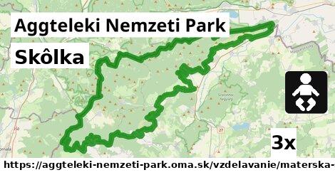 Skôlka, Aggteleki Nemzeti Park