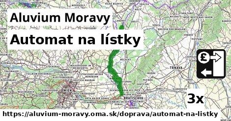 Automat na lístky, Aluvium Moravy