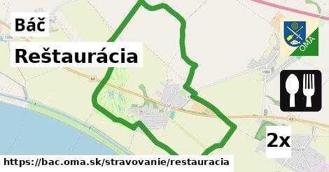 Reštaurácia, Báč