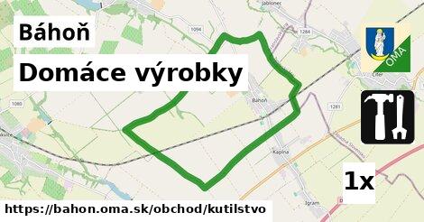 Domáce výrobky, Báhoň