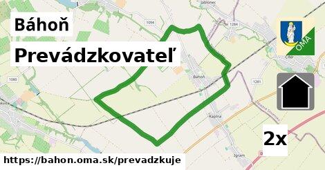 prevádzkovateľ v Báhoň