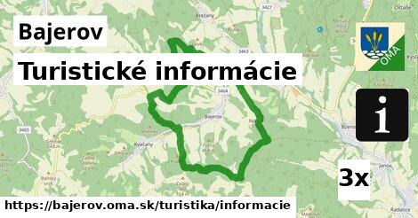 Turistické informácie, Bajerov