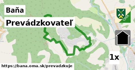 prevádzkovateľ v Baňa