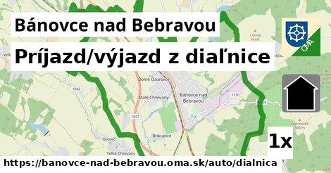 Príjazd/výjazd z diaľnice, Bánovce nad Bebravou